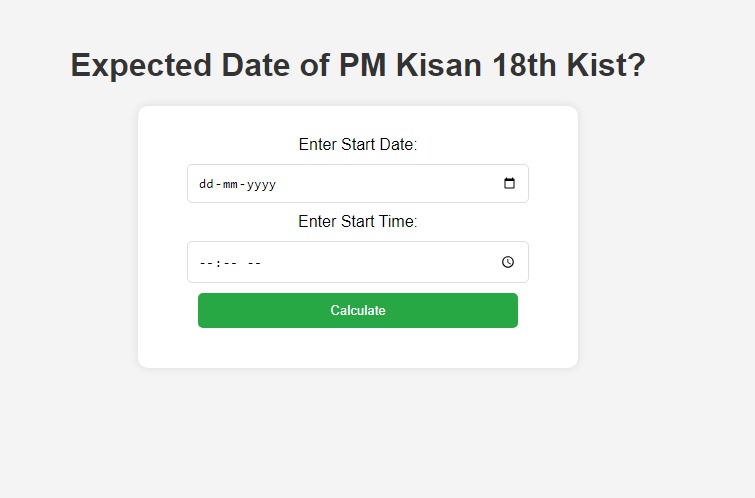 PM Kisan 18th Kist Expected Date Checker